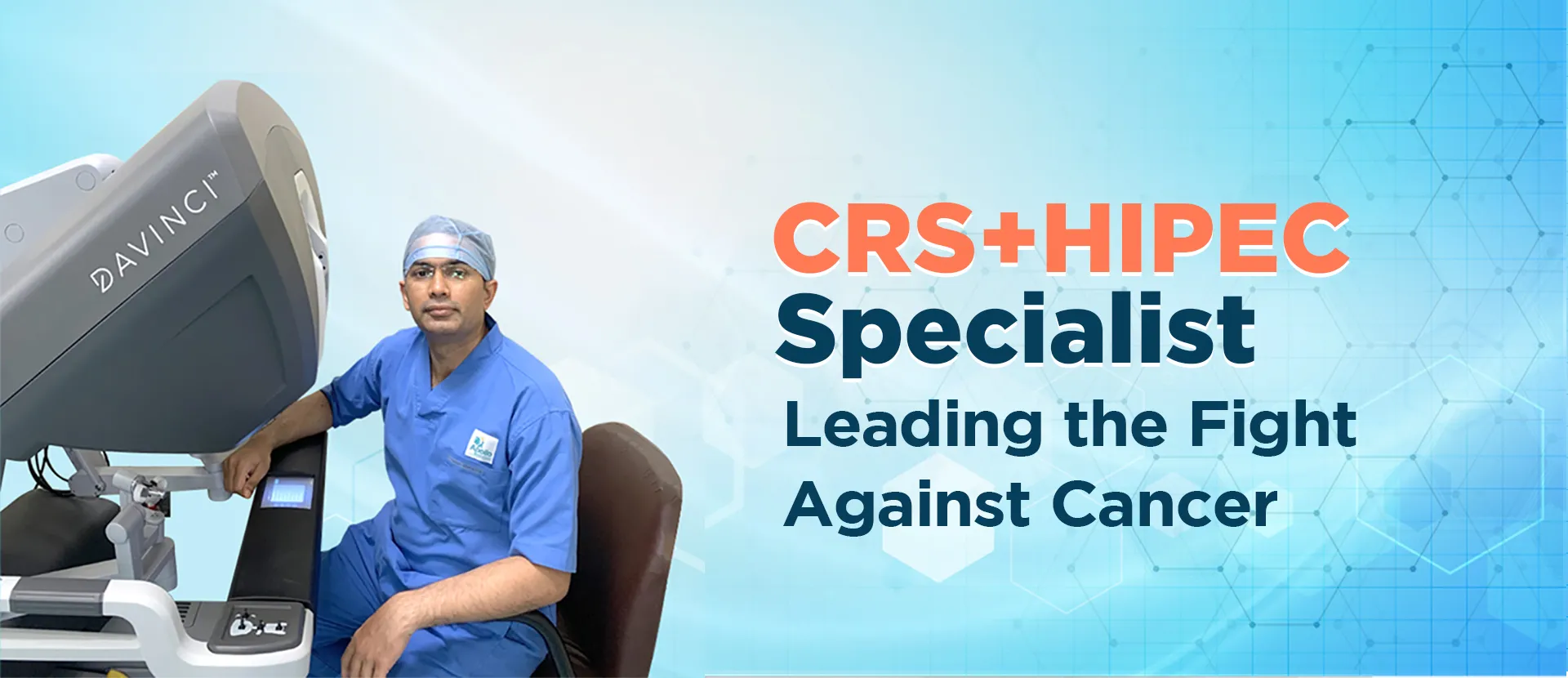 best HIPEC Surgeon and specialist doctor in Ahmedabad