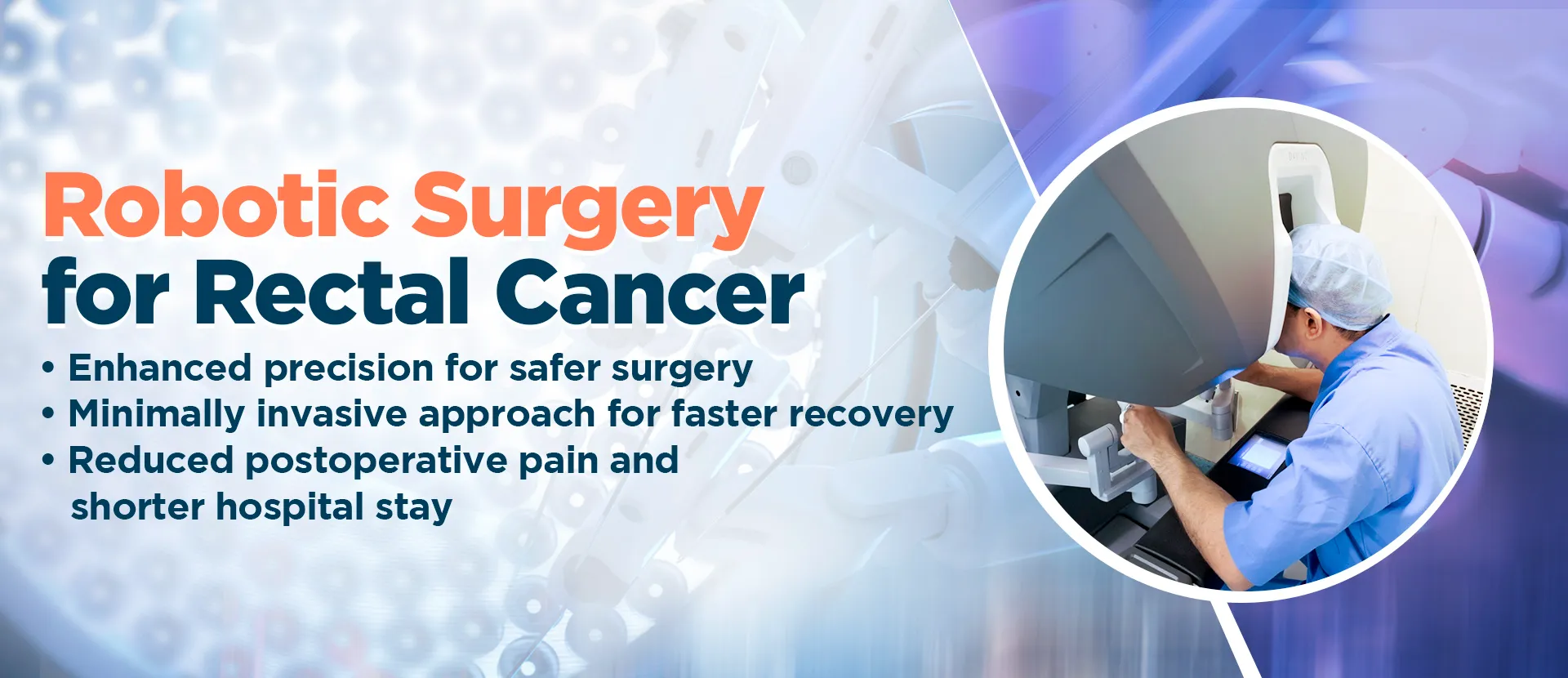 Robotic-Surgery-For-Rectal-Cancer in India